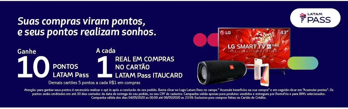 Latam Pass oferece até 10 pontos a cada real gasto na Ponto Frio